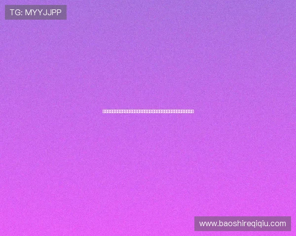 深入了解凯发真人网娱乐有限公司在世界杯期间提供的精彩体育娱乐内容与用户服务